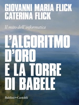 cover image of L'algoritmo d'oro e la torre di Babele